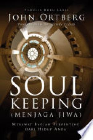SOUL KEEPING (Menjaga Jiwa)