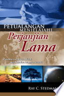 Petualangan Menjelajahi Perjanjian Lama