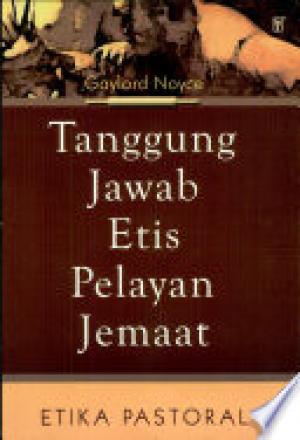 Tanggung Jawab Etis Pelayanan Jemaat