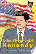 Seri Tokoh Dunia: John Fitzgerald Kennedy