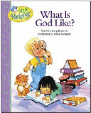What Is God Like?