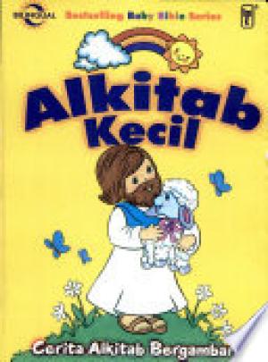 Alkitab Kecil: Cerita Alkitab Bergambar 1