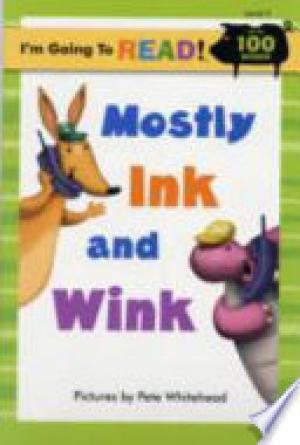 Mostly Ink and Wink