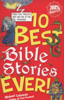 10 Best Bible Stories Ever!